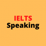 IELTS-Speaking